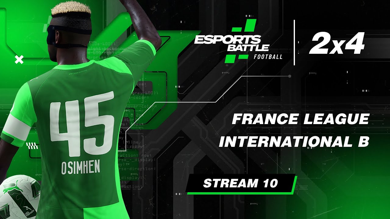 2026-03-01 - France League and International B ESportsBattle eFootball Stream 10