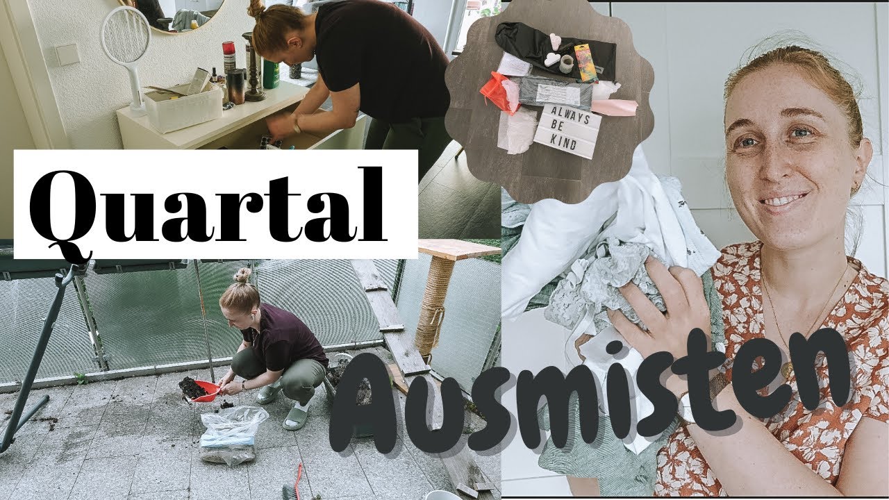 QUARTAL Ausmisten *komplette Wohnung* & Ordnung schaffen und Mini Balkon Makeover