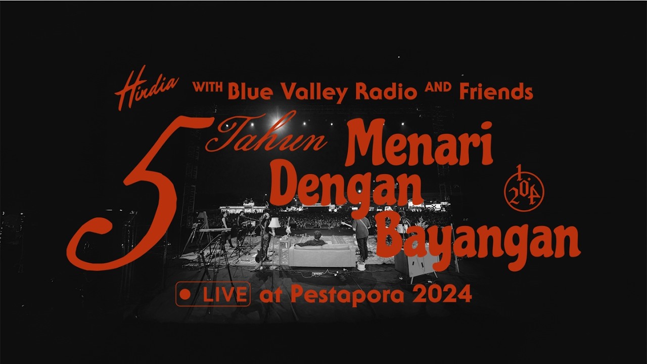 Hindia - 5 Tahun Menari Dengan Bayangan (Full Performance at Pestapora 2024)