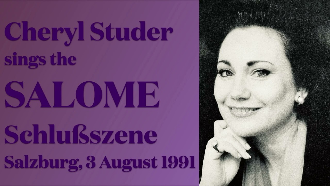 {Live} Cheryl Studer sings the SALOME Schlußszene - Salzburg - 1991