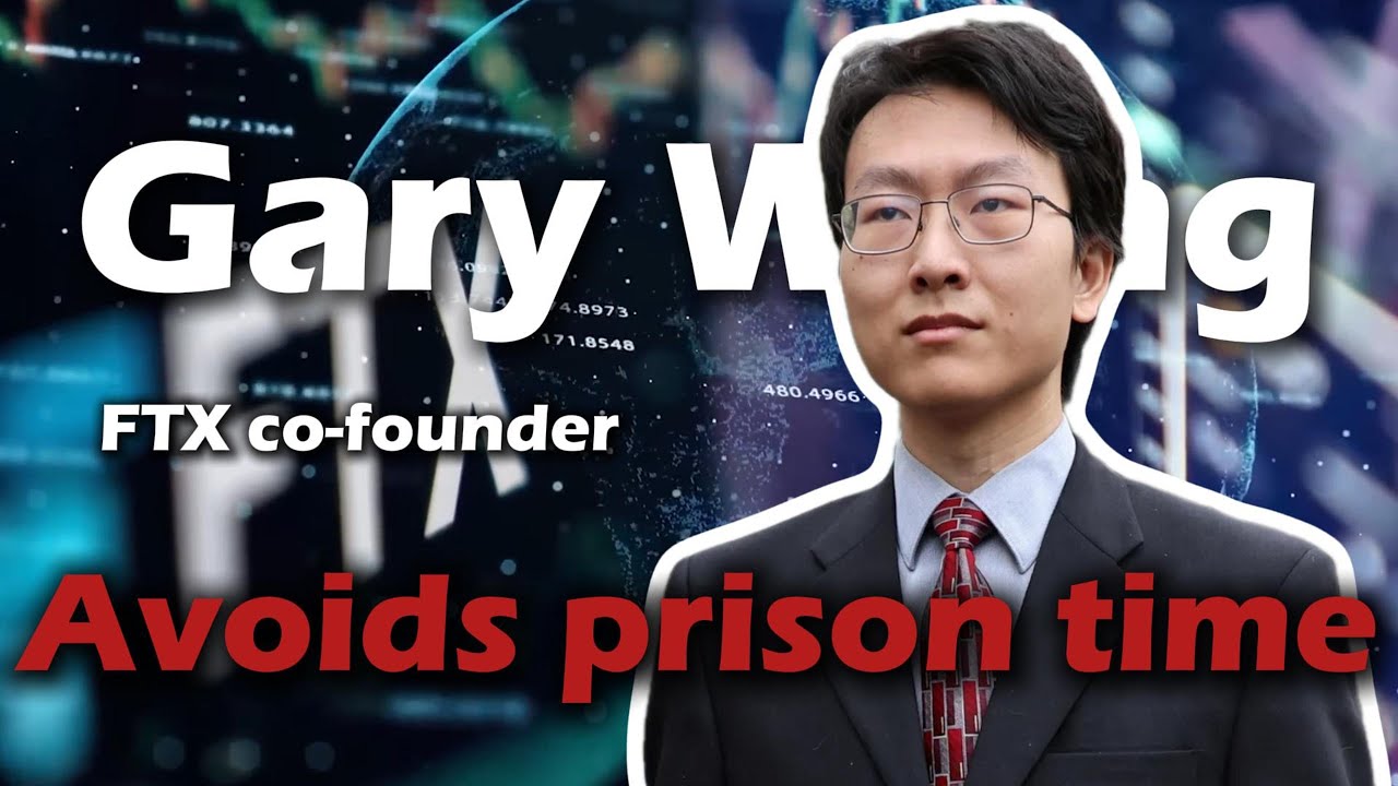 FTX co-founder Gary Wang avoids prison time