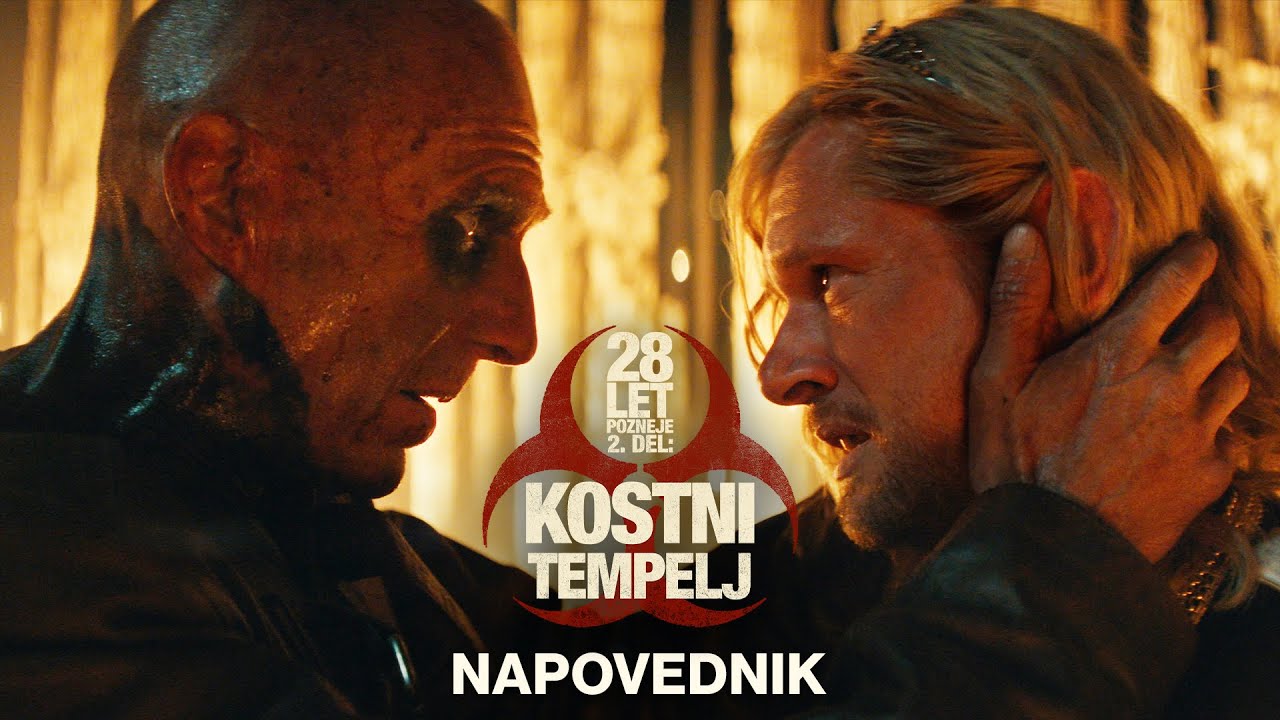 28 LET POZNEJE 2. DEL: KOSTNI TEMPELJ - Nov uradni napovednik - V kinu od 15. 1.
