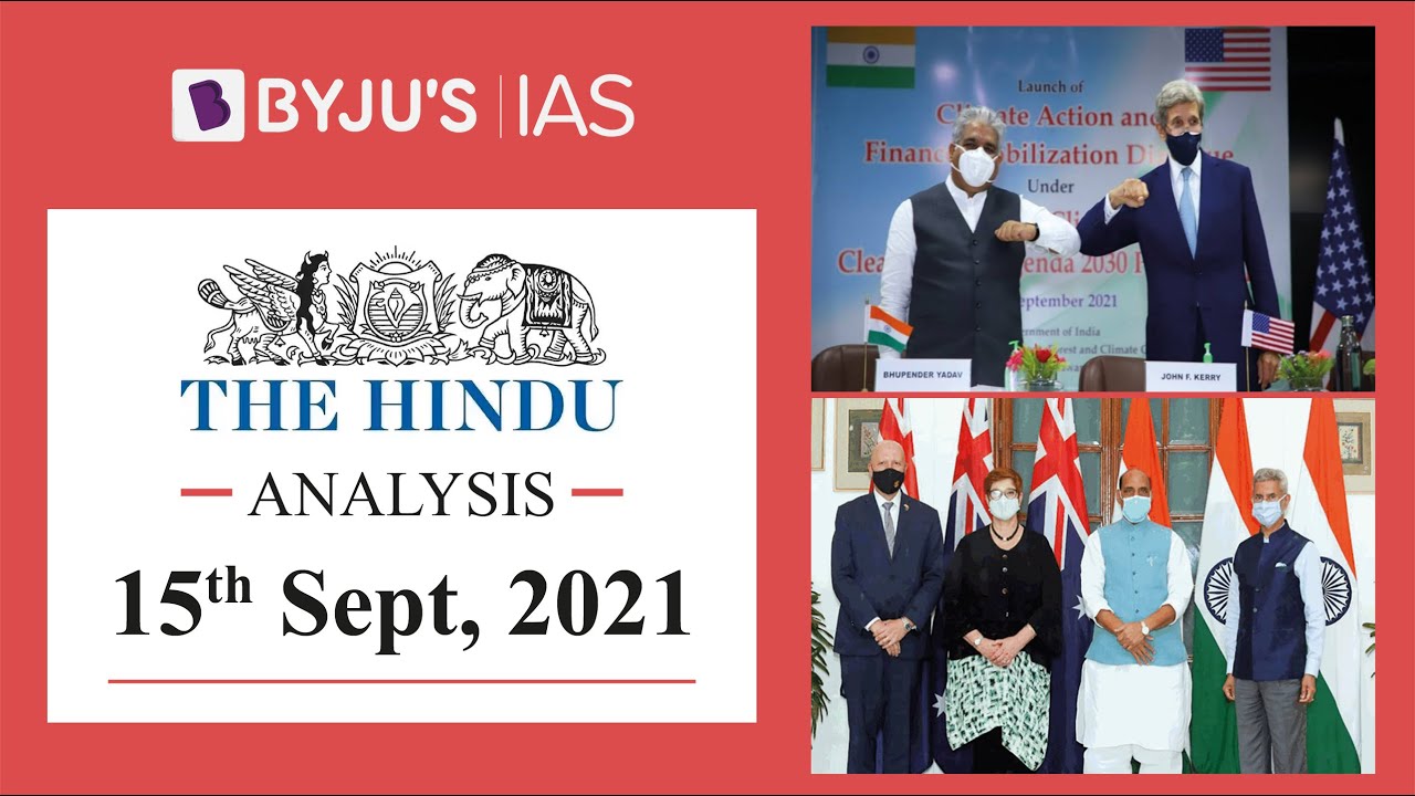 'The Hindu' Analysis for 15th September, 2021. (Current Affairs for UPSC/IAS)