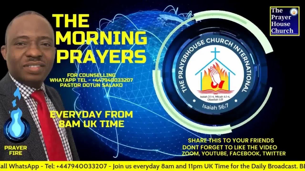 The Morning Prayers - Pastor Dotun Salako (Tue 16th Apr 2024)