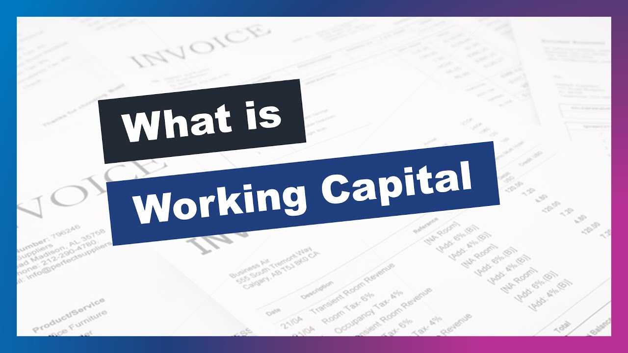 What is working capital and what are some examples? | Investment Banking Technical Question 12