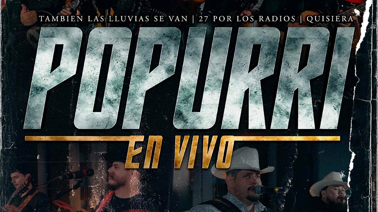 Tambien las lluvias se van / 27 por los radios / Quisiera | Los K-Bros X Jaime Y Fernando