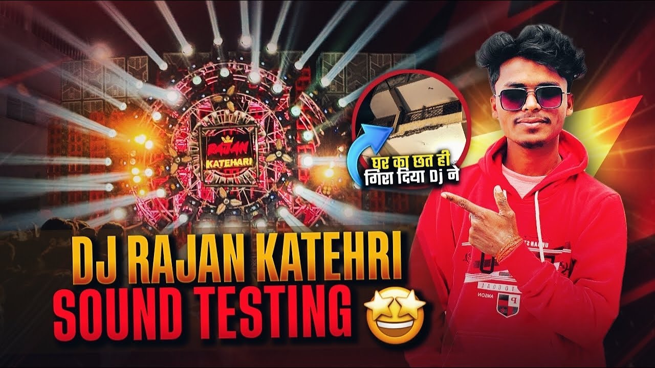 Dj Rajan Katehari 1St Sound Testing Daltonganj Setup 70 Box में तबाही मचा दीया 15 Inch Power 🔥