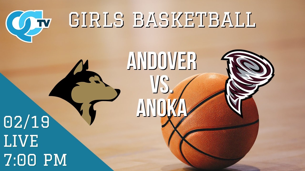 Girls Basketball: Andover @ Anoka 02-19-2026 | Andover High School | Anoka High School | QCTV
