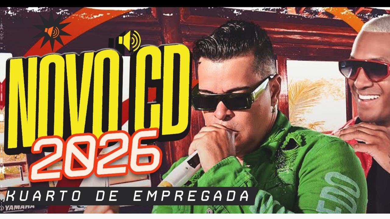 KUARTO DE EMPREGADA - KUARTO DE EMPREGADA 2026 MUSICAS NOVAS AS PAREDES SE BALAÇAM