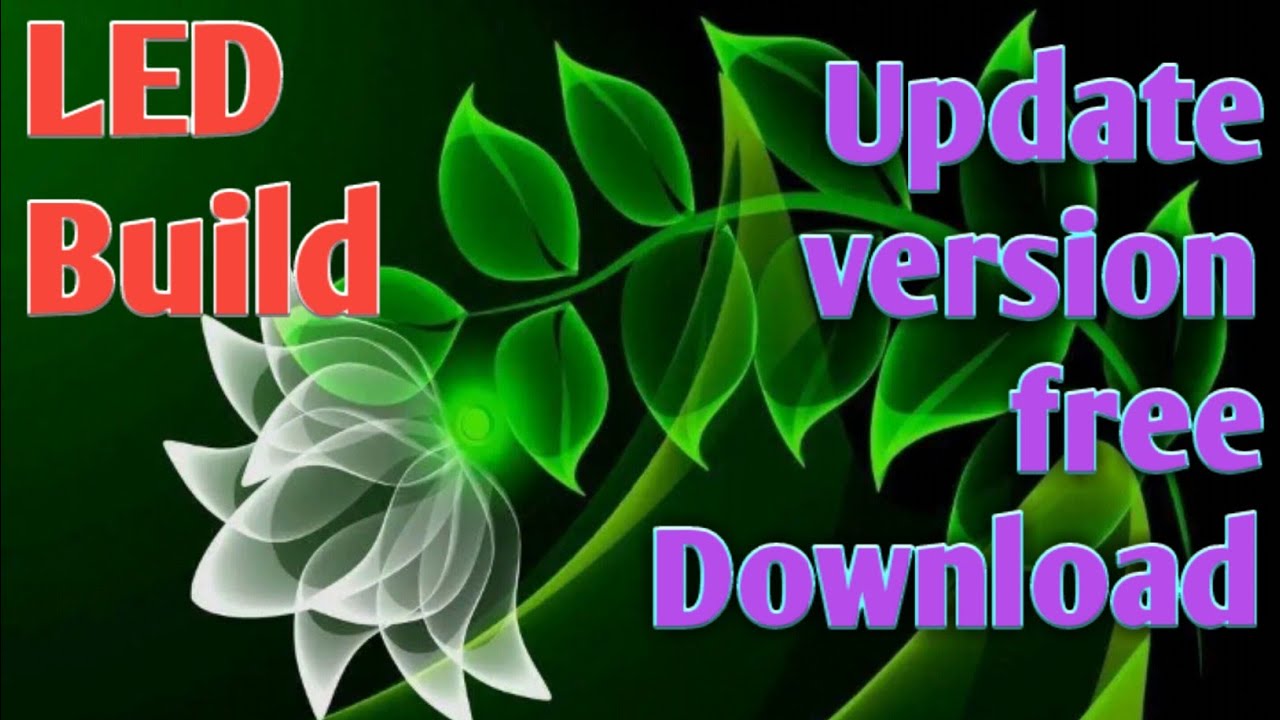 LED Build new version