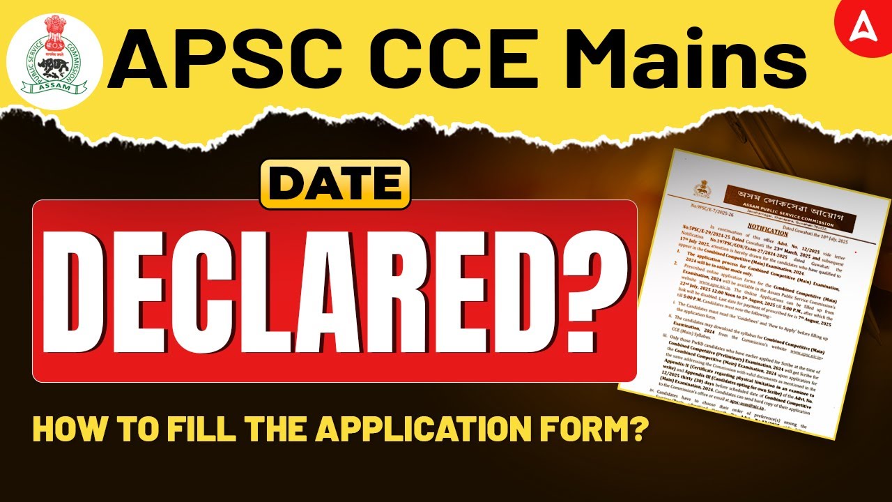 APSC CCE Mains 2025 | CCE Mains Date Out | How to Fill Application Form Step-by-Step | By Sumita Mam