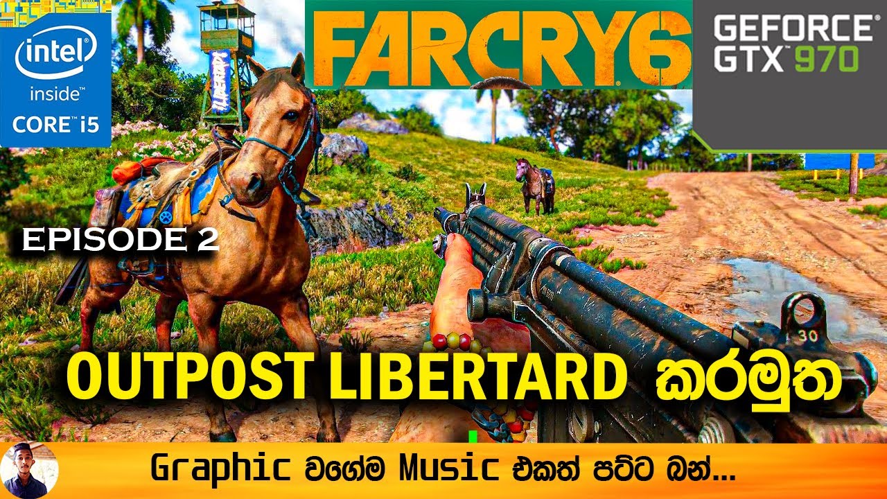 Far Cry 6 | GTX 970 4GB | i5 3570 | 1080p  Game play | 2023 | sinhala