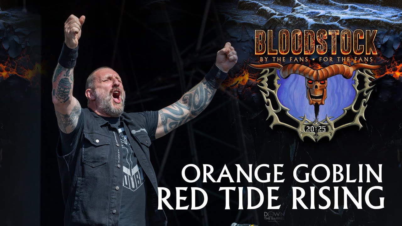 ORANGE GOBLIN  &ldquo;Red Tide Rising&rdquo; (Live) | Bloodstock Open Air 2025🤘