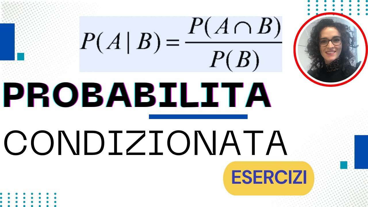Probabilità condizionata