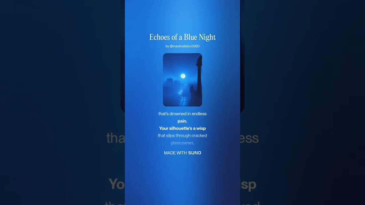 Echoes of a Blue Night