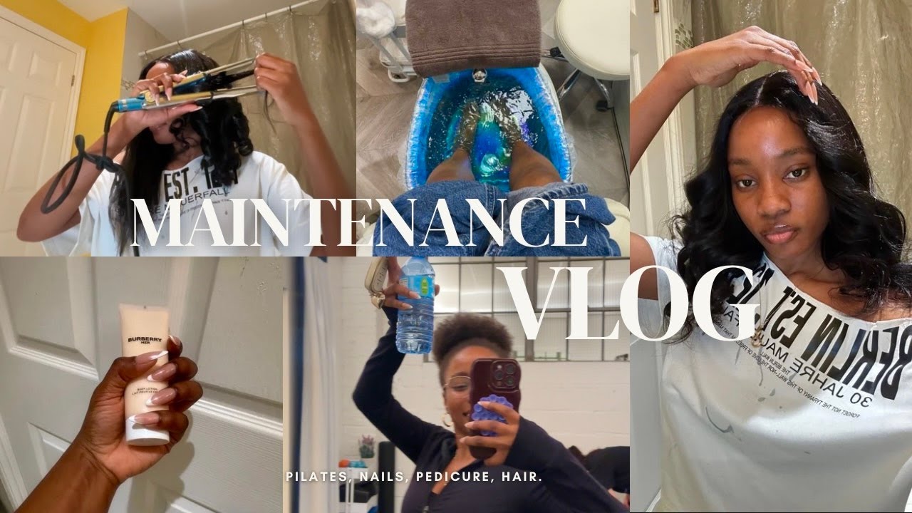 Maintenance Vlog - Nails, Pilates & DIY Quick Weave | Self Care Glow Up