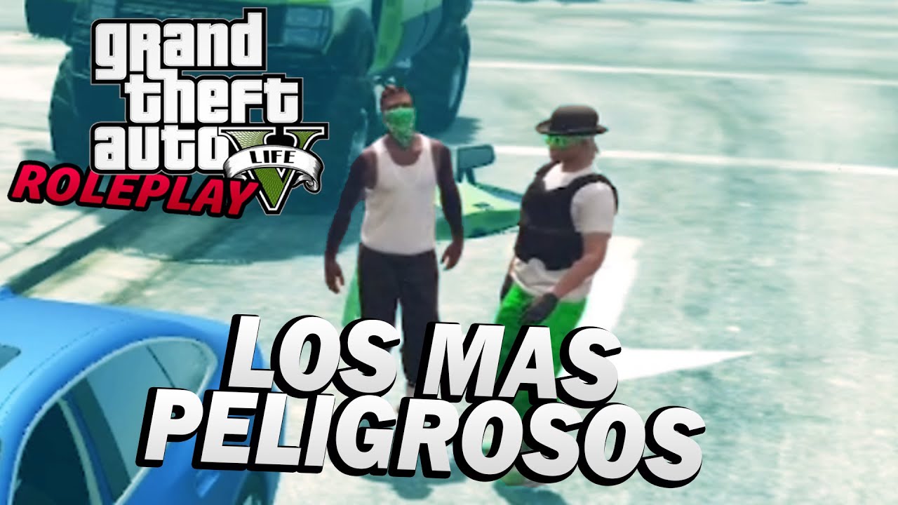 LOS MAS PELIGROSOS DE GTA V RP CONTRA MI