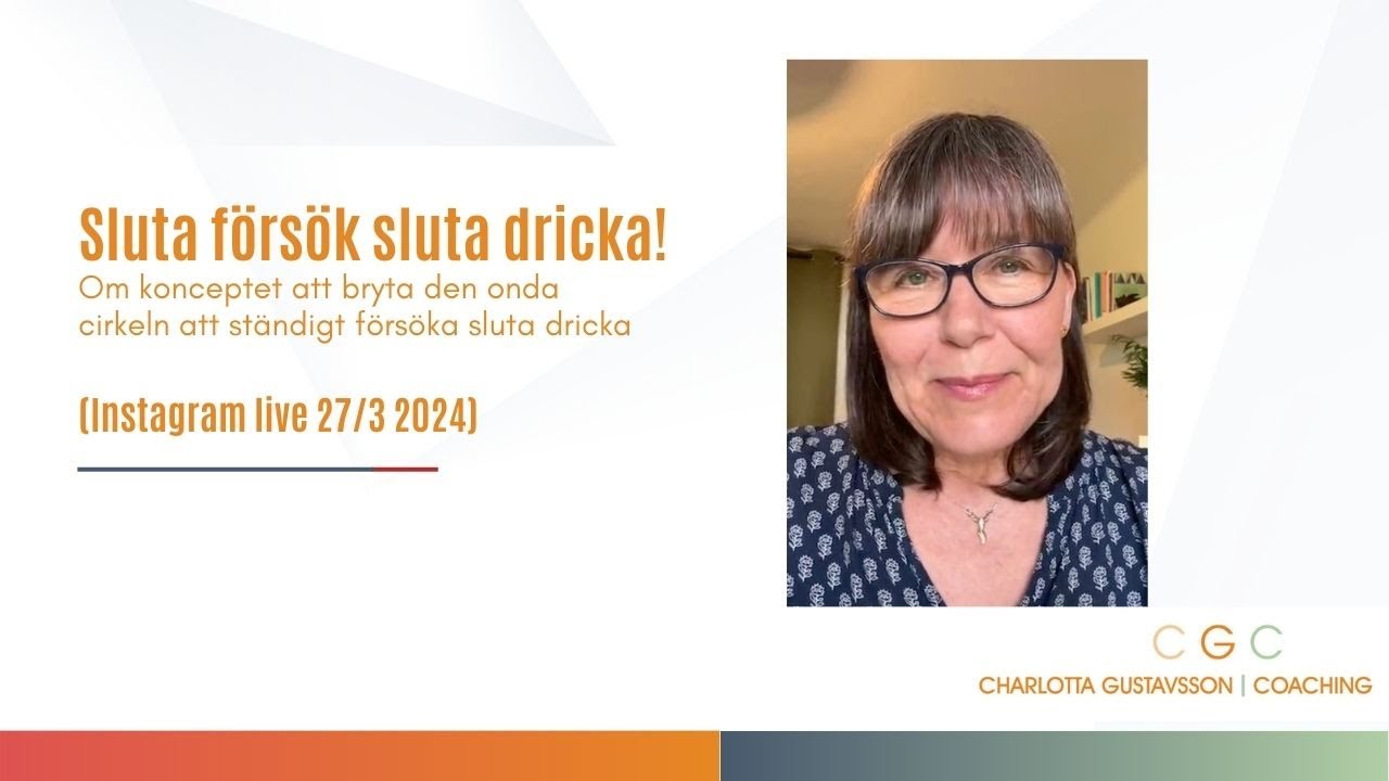 Om att sluta försöka sluta dricka