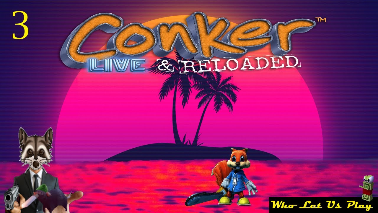Conkers Bad Fur Day {Live & Reloaded} EP.3 (Well endowed sunflower & Terminator references)