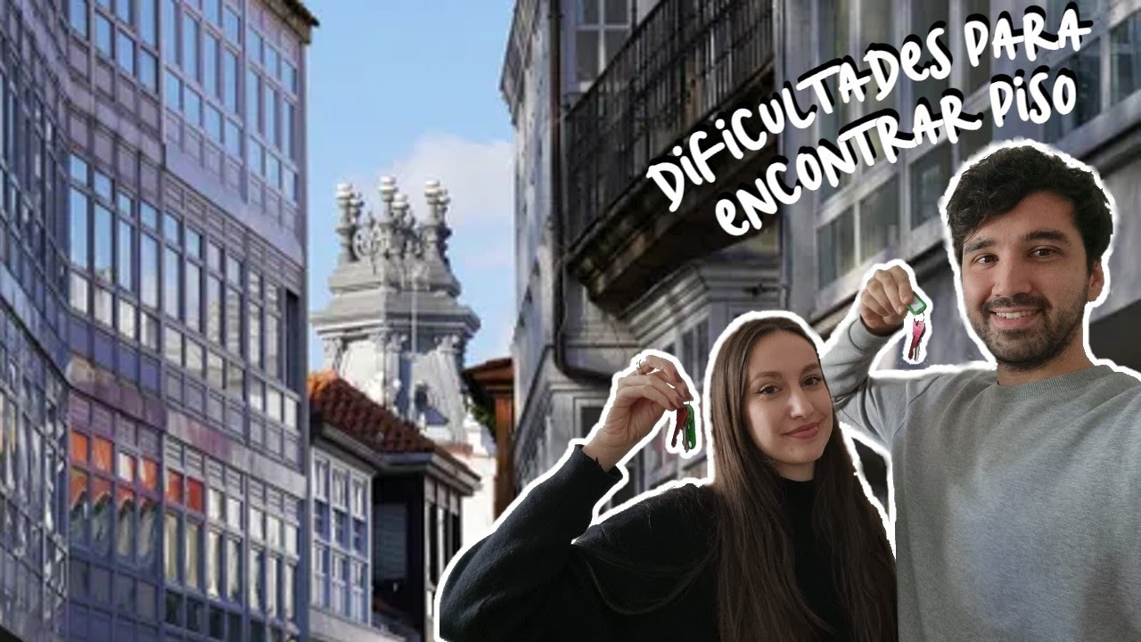 LA ODISEA DE ENCONTRAR DEPARTAMENTO EN LA CORUÑA
