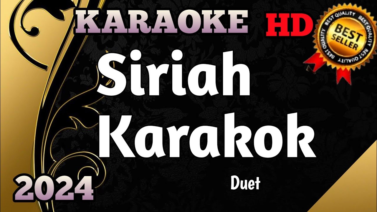 Siriah Karakok || Karaoke Minang Duet Remix HD