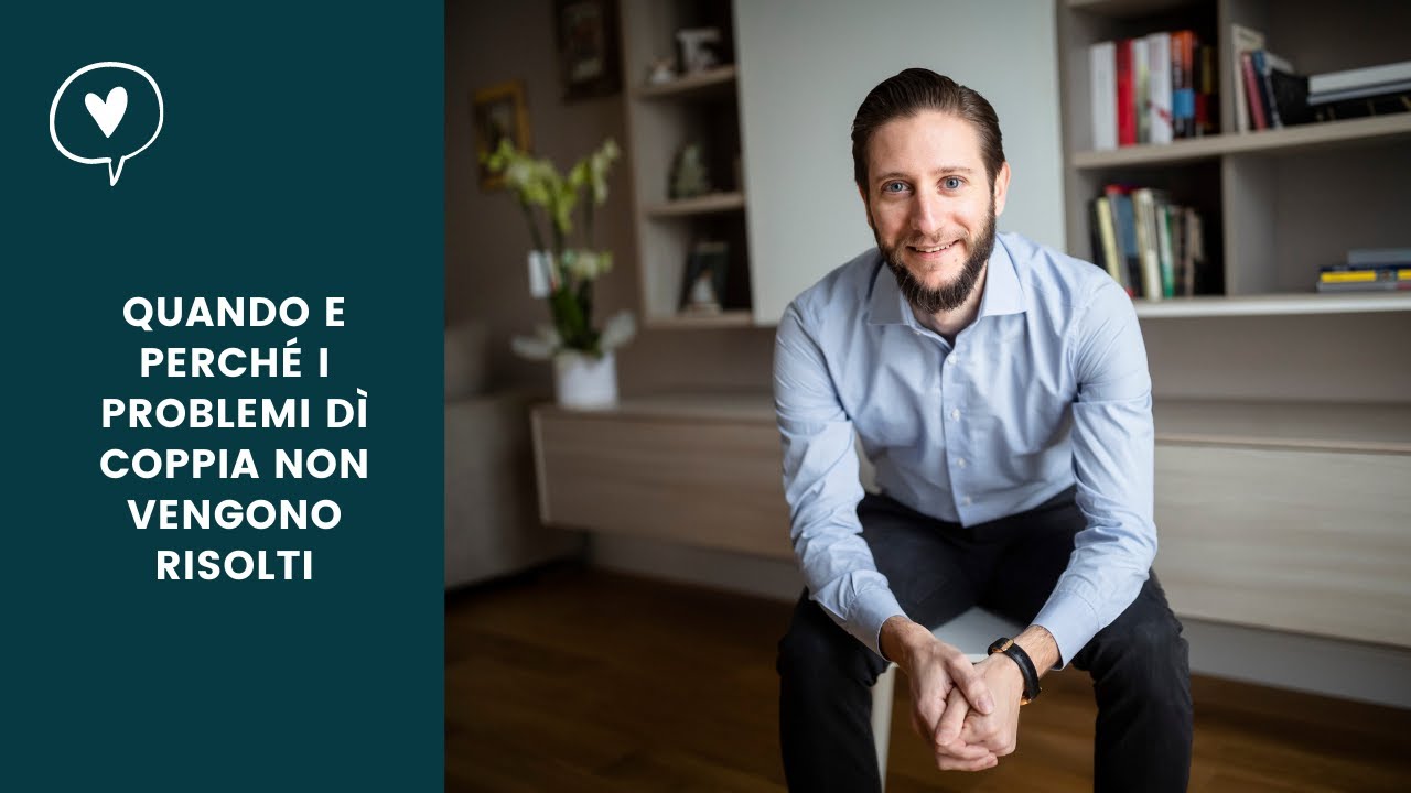 Quando e perché i problemi dì coppia non vengono risolti