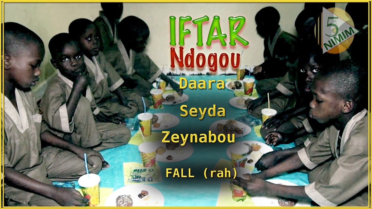 IFTAR (Ndogou) Daara Seyda Zeynabou FALL (rah)