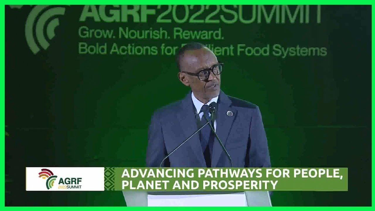 AGRF 2022 Summit | Remarks by President KAGAME