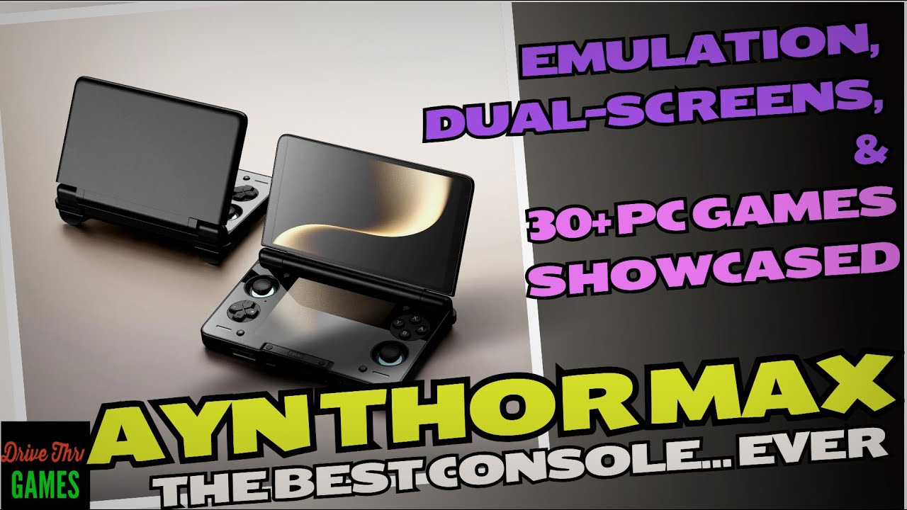 Ayn Thor Max: The Best Console Ever (30+ PC Games Showcased)