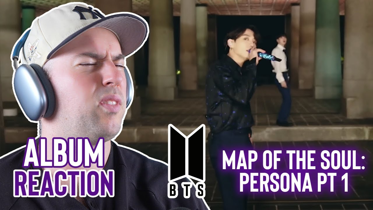 BTS Reaction - The Deep Dive Album #20 - Map of the Soul: Persona Pt 1