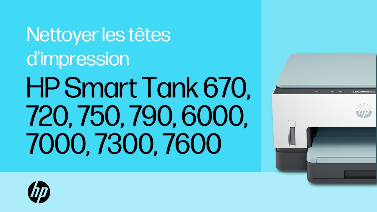Nettoyage des têtes d'impression | HP Smart Tank 670, 720, 750, 790, 6000, 7000, 7300, 7600