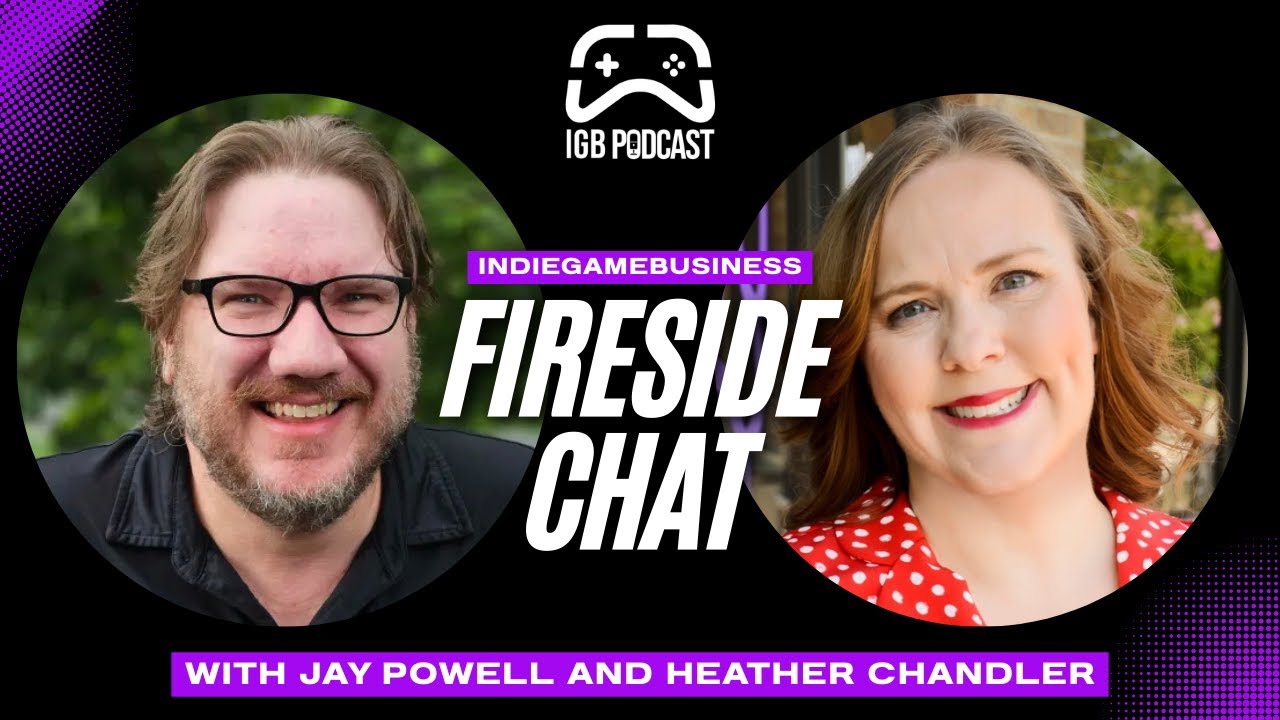 Fireside Chat with Jay Powell and Heather Chandler | Why Games Fail Without Production
