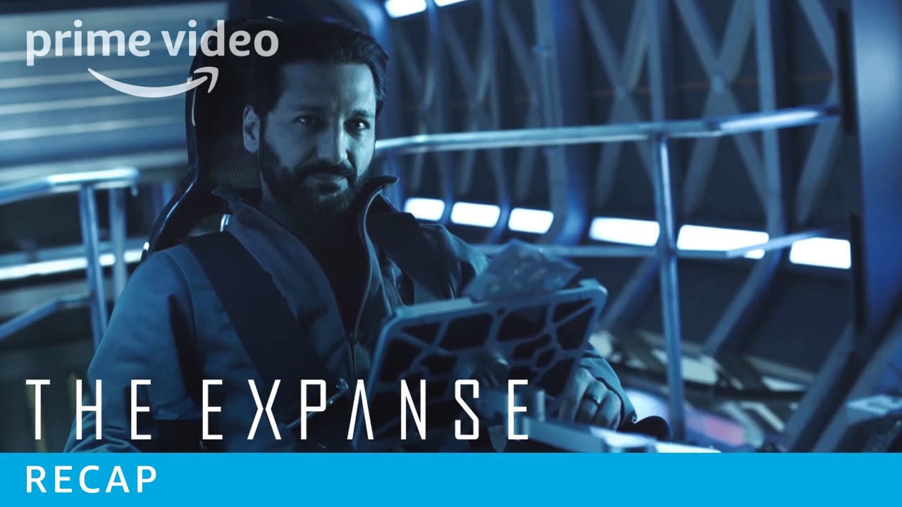 The Expanse Series Cas Anvar Seasons 1&2 Recap | Prime Video