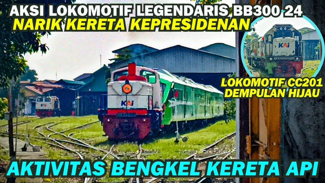 LOKOMOTIF TUA LEGENDARIS BB 300 24 NARIK KERETA PRESIDEN!! Aktivitas Kereta Api di Balai Yasa Jogja