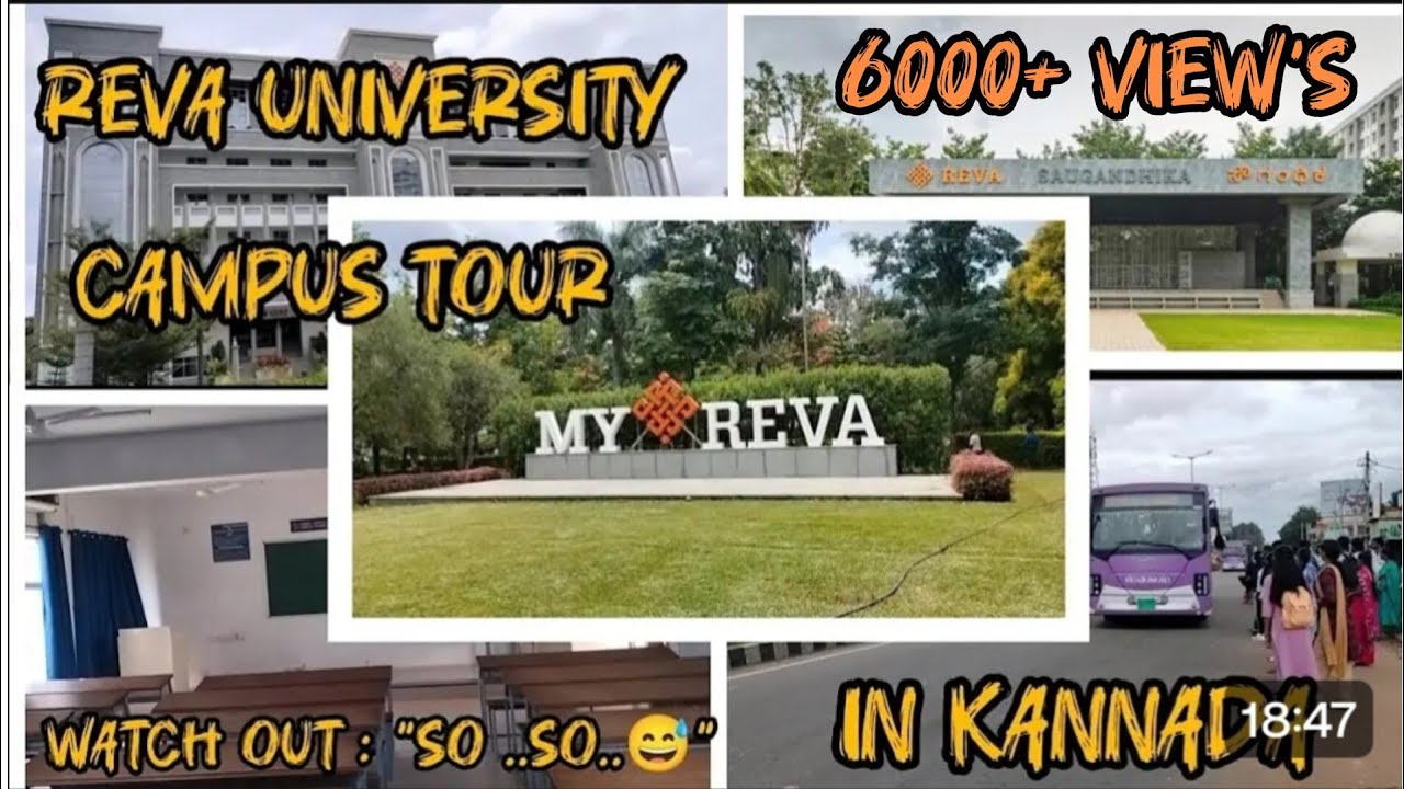 ||Reva University Campus Tour in Kannada|| 