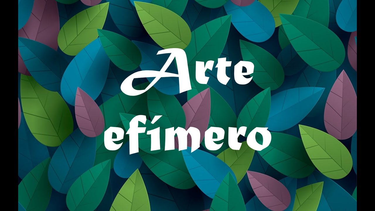 Arte efímero