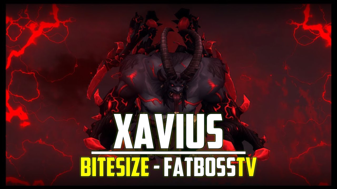 Xavius Normal + Heroic Bitesize Guide - FATBOSS