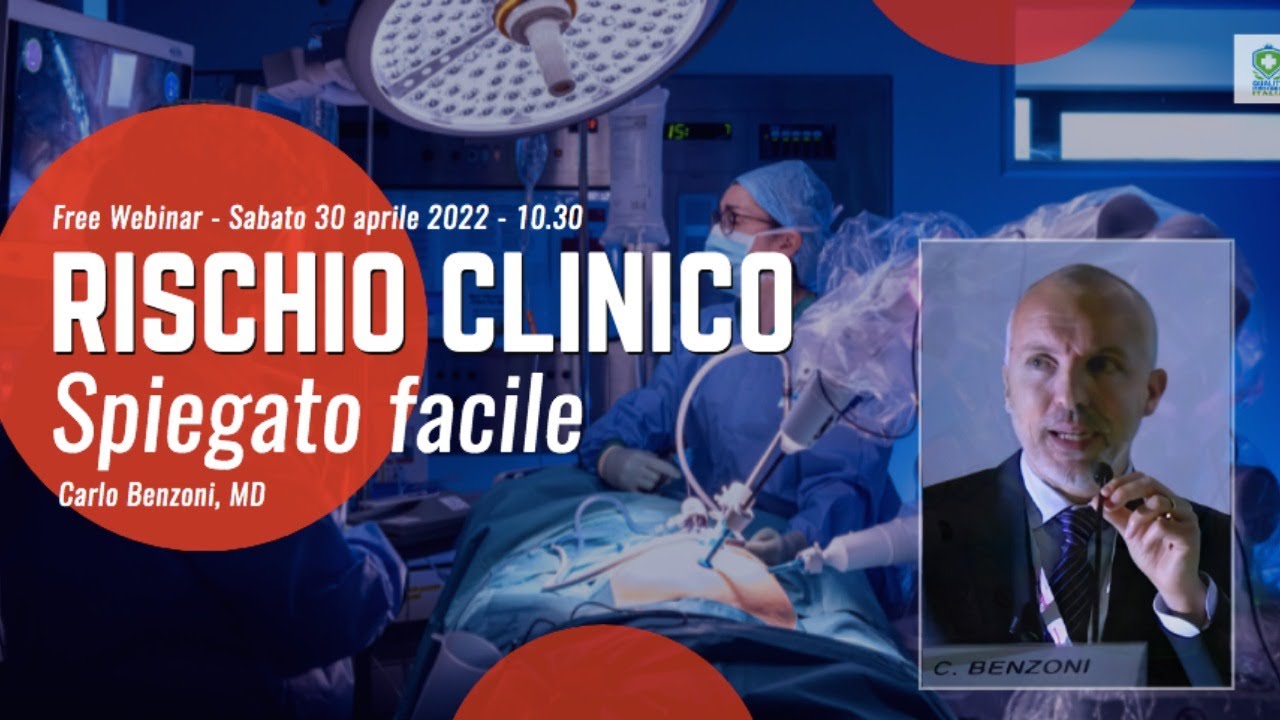 Rischio clinico ... spiegato facile