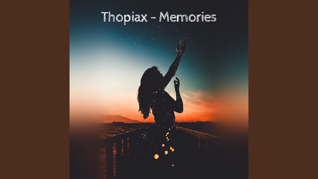 Memories