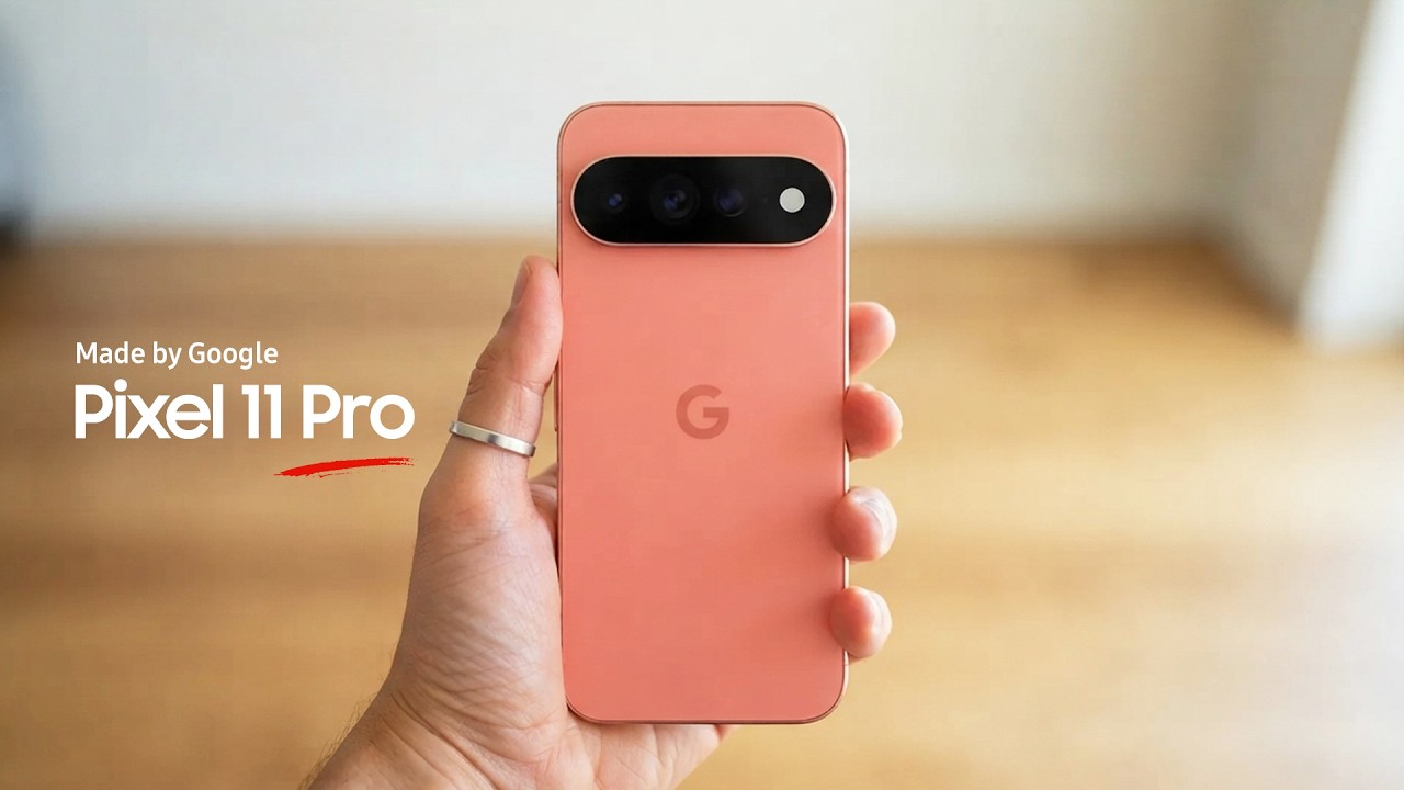 Google Pixel 11 Pro XL - Full Preview Design Specs and Price Confirmed!