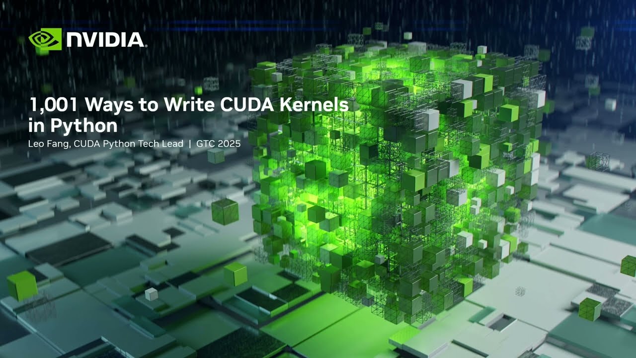 1,001 Ways to Accelerate Python with CUDA Kernels | NVIDIA GTC 2025