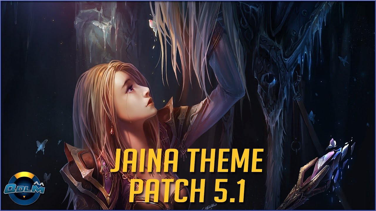 Jaina Theme Patch 5.1
