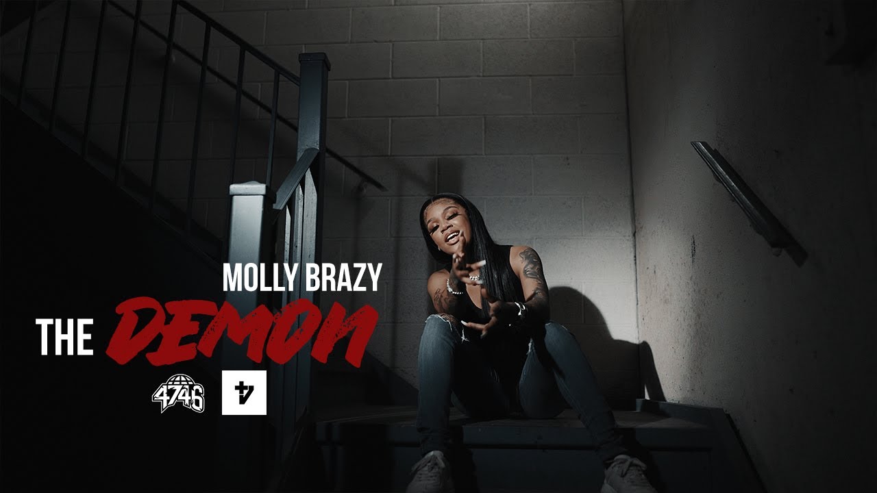 Molly Brazy - The Demon (Official Music Video)