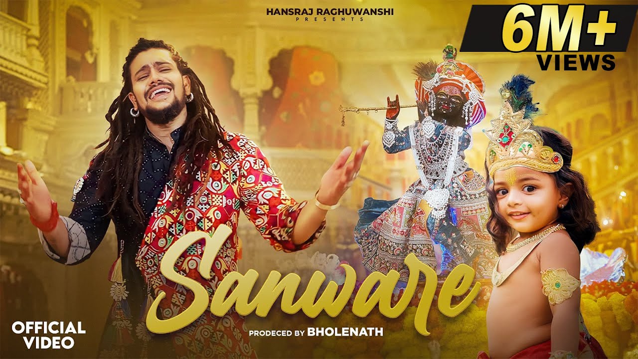 Hansraj Raghuwanshi | Krishna Janmashtami Song | Krishan Bhajan | Sanware | Dj Strings | 2 Directors