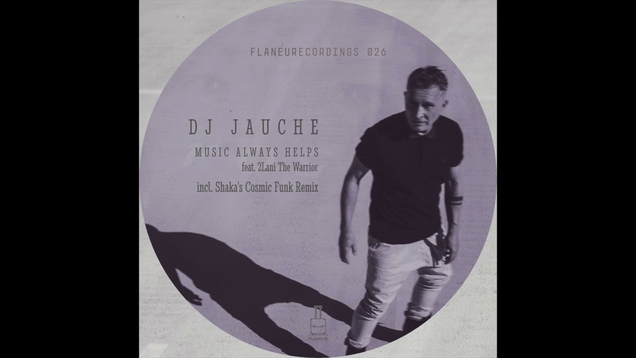 Dj Jauche - Music Always Helps (Original Mix) FR 026