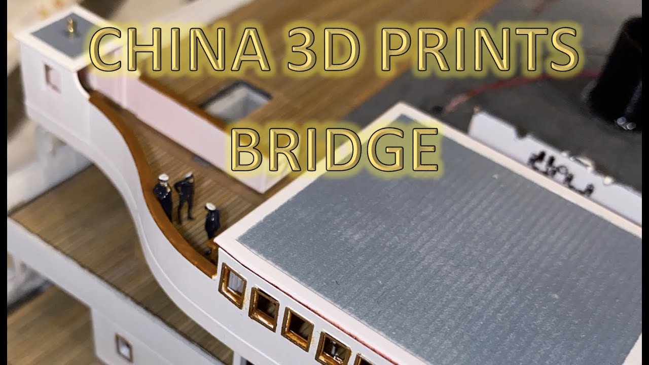 1:200 Titanic Add on Review 5 - China 3D Printed Bridge and Deck Bits