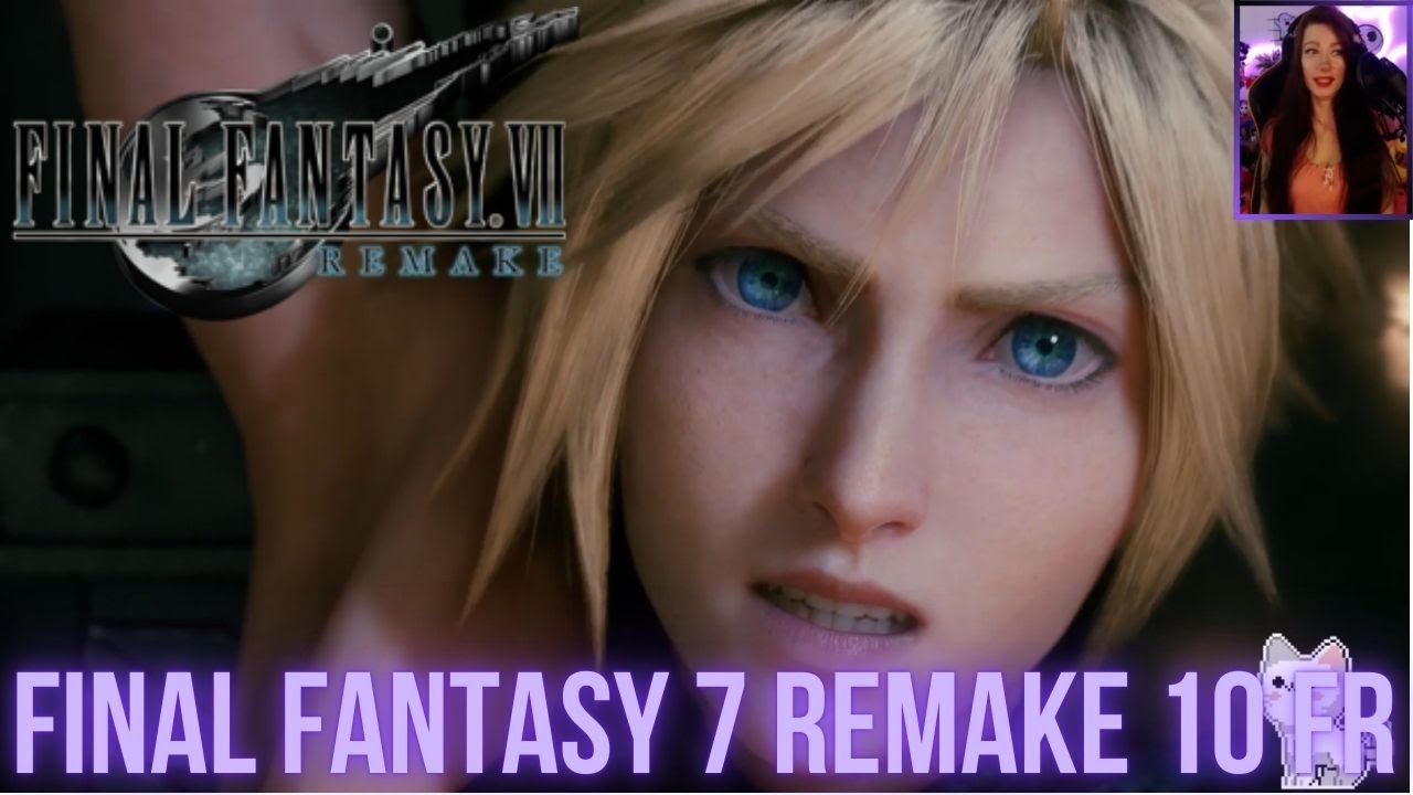 Final Fantasy 7 Remake FULL GAME Episode 10 FR