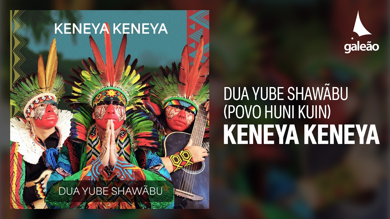 Dua Yube Shaw&atilde;bu (Povo Huni Kuin) - 