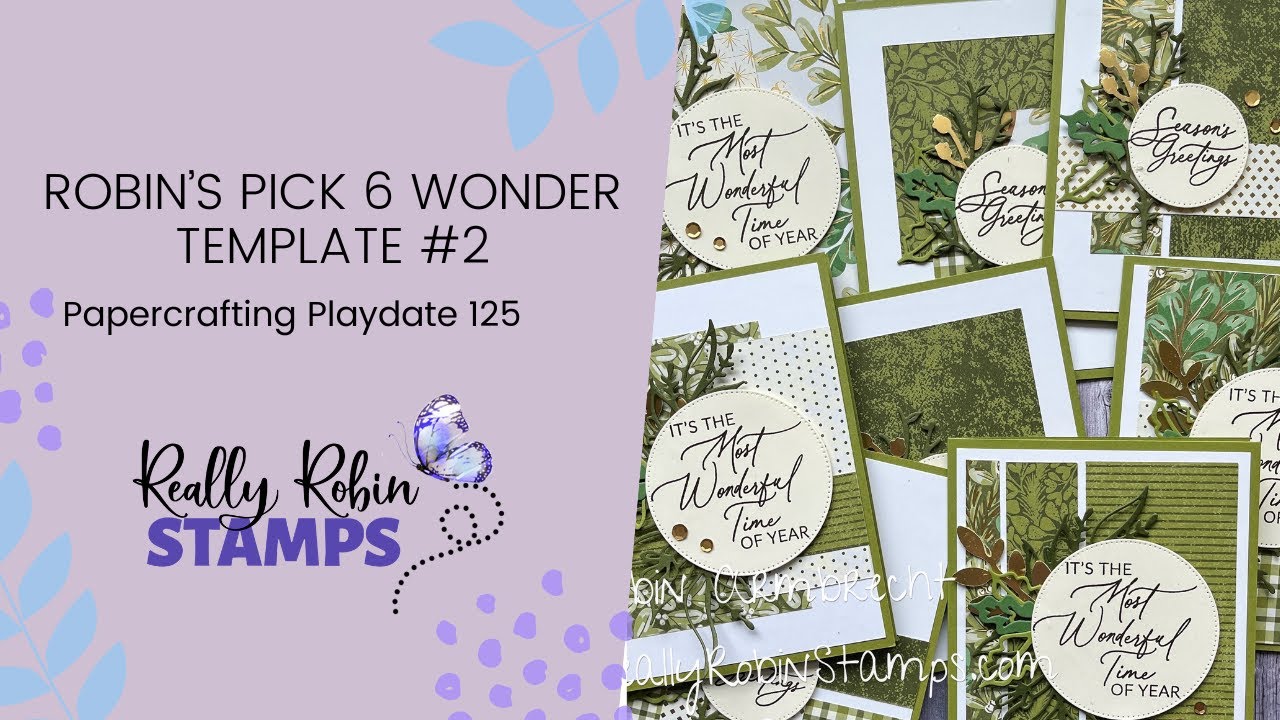 Robin's Pick 6 Wonder Template #2 | Papercrafting Playdate 125