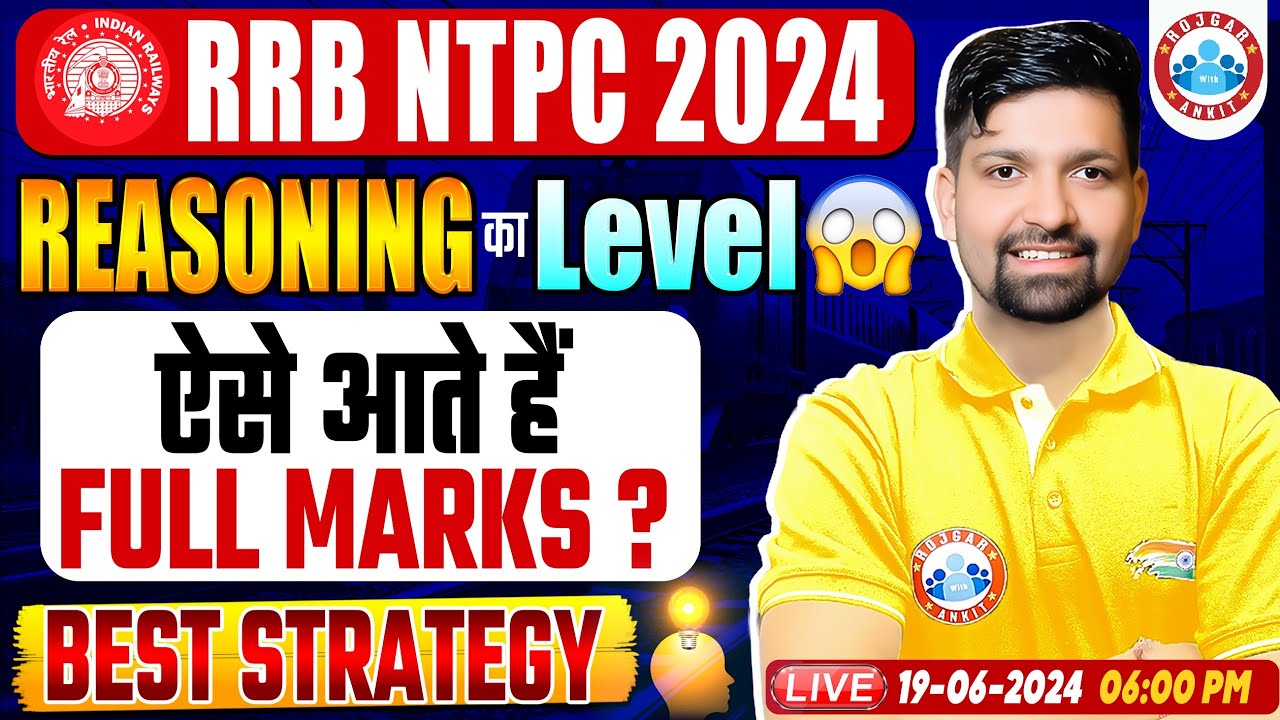 RRB NTPC Strategy 2024 | RRB NTPC Reasoning Topic Wise Weightage | Reasoning 30/30 by Sandeep Sir